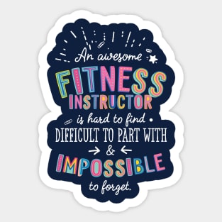 An awesome Fitness Instructor Gift Idea - Impossible to Forget Quote Sticker